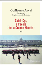 Saint-Cyr, à l'école de la Grande Muette