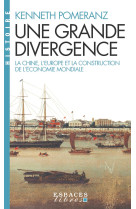 Une grande divergence (Espaces Libres - Histoires)