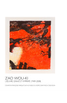 Zao Wou-Ki. L'oeuvre gravé et imprimé (1949-2008)