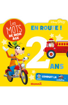 Disney Baby - Les mots de mon âge - 2 ans - En route !