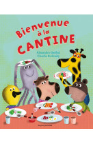 Bienvenue à la cantine