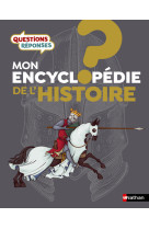 Mon encyclopédie de l'Histoire