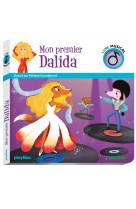 Livre musical - Mon premier Dalida