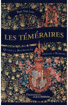 Les Téméraires