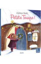 JOYEUX NOËL, PETITE TAUPE