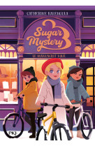 Sugar Mystery - Tome 03 Le manuscrit volé