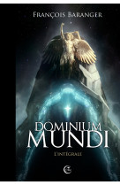 Dominium Mundi, l'intégrale