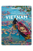 Les meilleures Expériences au Vietnam 1ed