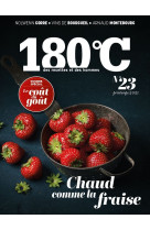 180°C des recettes et des hommes vol 23