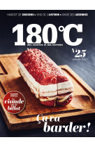 180°C des recettes et des hommes vol 25