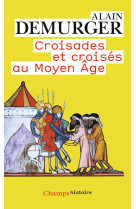 Croisades et croisés au Moyen Âge