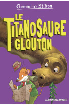 Le Titanosaure glouton - tome 4