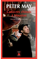 Cadavres chinois à Houston