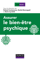 Assurer le bien-être psychique