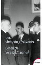 Les vichysto-résistants