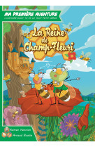 La reine de champ-fleuri