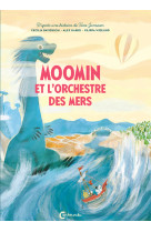 Moomin et l'orchestre des mers