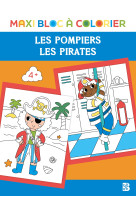 Maxi bloc à colorier - Pirates + Pompiers