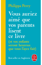 Vous auriez aimé que vos parents lisent ce livre