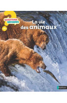 La vie des animaux