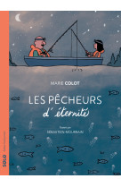 Les pêcheurs d'éternité