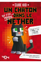 Un chaton dans le Nether