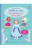 J'habille mes amies Les princesses et Les fées