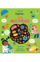 Explore... Les microbes