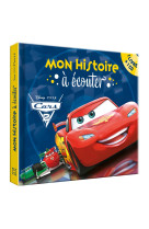 CARS 2 - Mon histoire à écouter - L'histoire du film - Livre CD - Disney Pixar