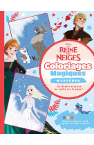 LA REINE DES NEIGES 2 - Coloriages Magiques - Mystères - Disney