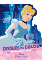 DISNEY PRINCESSES - Drôles de colos