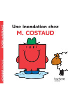 Une inondation chez M. Costaud