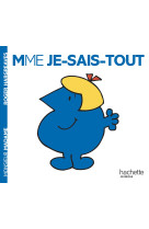 Madame Je-sais-tout