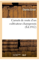 Carnets de route d'un cultivateur champenois