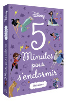 DISNEY - 5 Minutes pour s'endormir - Héroïnes