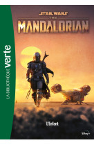 Star Wars The Mandalorian 01 - L'Enfant