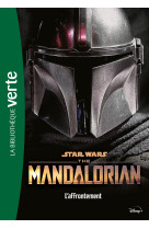 Star Wars The Mandalorian 03 - L'affrontement