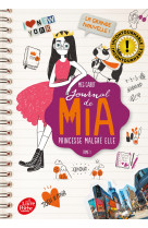 Journal de Mia, princesse malgré elle - Tome 1