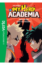 My Hero Academia 02 - Sale temps pour les vilains !