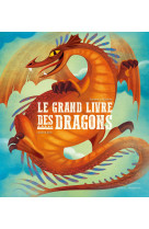 Le grand livre des dragons