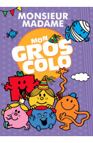 Monsieur Madame - Mon gros colo NED