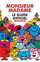 Monsieur Madame - Guide officiel enrichi