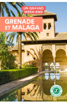 Grenade et Malaga Guide Un Grand Week-end