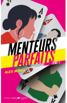 Menteurs parfaits - tome 1