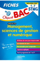 Objectif BAC Fiches 1re et Tle STMG Management, Sciences de gestion et numérique