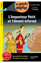 L'inspecteur Petit et l'Aimant infernal - CE1 et CE2 - Cahier de vacances 2024