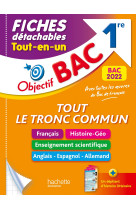 Objectif BAC Fiches détachables Tout le tronc commun 1re BAC 2022