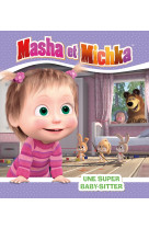 Masha et Michka - Une super baby-sitter