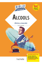 BiblioLycée - Alcools, G. Apollinaire