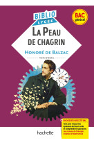 BiblioLycée - La Peau de chagrin, Balzac (BAC 1re générale) - BAC 2025